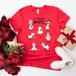 Disney Frozen My Signature Moves Olaf Shirt, Disneyland Christmas T-Shirt, Funny Disney Snowman Sweatshirt, Cute Disney Shirt, Frozen 2 Tee image 4