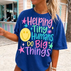 Helping Tiny Humans Do Big Things SVG, Teach Png, Preppy Png, First Day of School, Stars Png, Back to School Png, Daycare Png, Trendy Craft