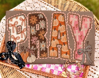 Pray PNG, Fall Coquette PNG, Preppy Fall PNG, Girly Fall, Faux Glitter Png, Trendy Png, Halloween, Autumn Png, Brushstroke Png, Religious