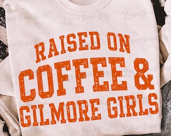 Raised On Coffee PNG | Cozy Fall Coffee Lover Shirt Design | Distressed Retro Sweatshirt PNG | Digital downloads