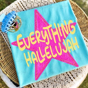 Everything Hallelujah PNG, Viral PNG, Summer Png, Jesus Png, Mama Png, Wwjd Png, Preppy Color Png, Trendy Png, Graphic Tee Png