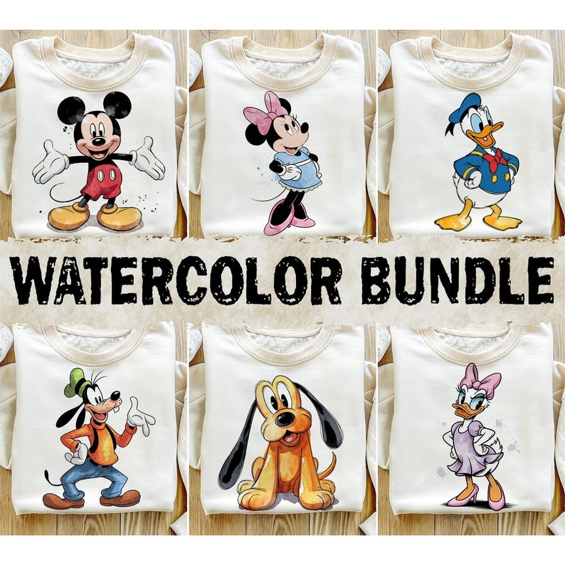 May include: A set of six watercolor-style Disney character designs printed on cream-colored sweatshirts. The designs include Mickey Mouse, Minnie Mouse, Donald Duck, Goofy, Pluto, and Daisy Duck.  WATERCOLOR BUNDLE is printed in black at the bottom of the image.