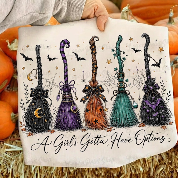 A Girl's Gotta Have Options PNG, Retro Halloween Witch PNG, Spooky Broom Sublimation, Vintage Halloween DTF Shirt Design
