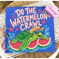 Do the Watermelon Crawl PNG, Turtle Png, Trending Png, Catch Phrase png, Coquette Png, Girly Png, Boutique Png, Preppy Png, Girly Png