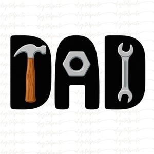Herramientas para papá PNG: Diseño de letras con martillo, llave inglesa y tuerca, clipart divertido para el Día del Padre, sublimación digital para camisetas y regalos