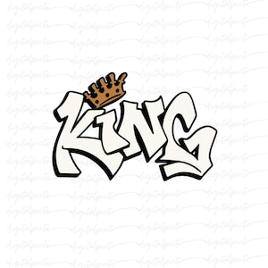 King Graffiti PNG – Urban Street Art Crown Sublimation Design for Men’s Shirts, Hip Hop Style Gifts, Couple Apparel & Bold Custom Prints