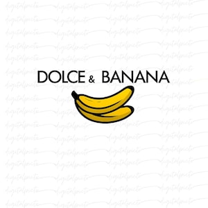 Dolce & Banana PNG – Funny Fashion-Inspired Banana Pun Design for Sublimation, T-Shirts, Stickers, Trendy Fruit Crafts (Transparent)