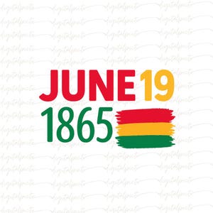June 19 1865 PNG, Juneteenth Brush Stroke Clipart, Red Yellow Green Afrocentric Pride Digital Art, Black Freedom Sublimation Download