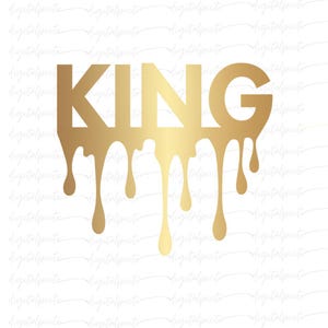 KING Drip Gold PNG – Bold Metallic Typography Sublimation for Royal Streetwear, Couple Shirts, Urban Merch & Luxury DIY Projects