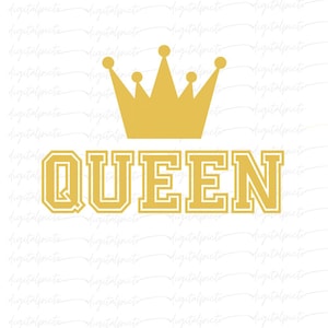 Queen Varsity PNG – Bold Gold Crown and Collegiate Text Sublimation Design for Women’s Apparel, Couple Shirts, Empowerment Gifts & More