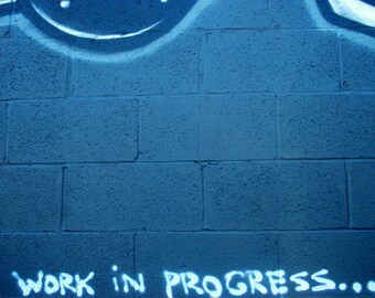 Praca w toku...(graffiti)