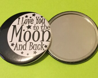 Pocket Mirror - Love you to the moon and back