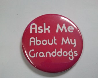 Pocket Mirror - Ask me about my Granddogs