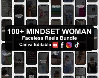100 Woman Mindset Reels: Faceless Motivational Quotes (Canva Editable)