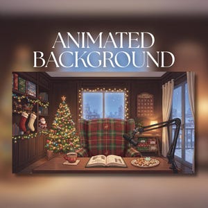 Puede incluir: Un fondo animado que muestra una habitación acogedora con un sillón de cuadros, un árbol de Navidad iluminado, un escritorio con un libro abierto, una taza, un plato de galletas y un micrófono. El texto ANIMATED BACKGROUND aparece arriba.