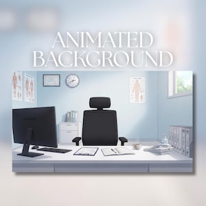 May include: An animated background illustration of a medical office featuring a desk with a computer monitor, keyboard, chair, open notebook, pen, coffee cup, telephone, and a row of binders. The text ANIMATED BACKGROUND is displayed at the top.