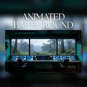 May include: An interior scene with the text "ANIMATED BACKGROUND" at the top. The image shows a control room with multiple screens displaying blue graphics. A large window offers a view of a rainy forest. Two black chairs are in front of the control panel.