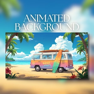 May include: Animated background image of a colorful van parked on a sandy beach with palm trees and the ocean in the background. The van has a surfboard on top and a surfboard leaning against it. The text "GOOD VIBES" is on the side of the van.