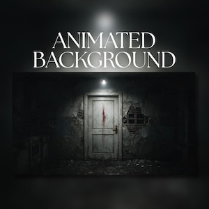May include: An animated background featuring a dark, dilapidated room with a single light bulb illuminating a central white door. The door has a vertical red streak resembling a stain. The text ANIMATED BACKGROUND is displayed in white.