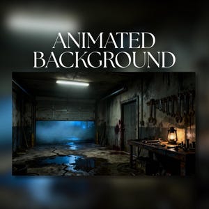 May include: An animated background image of a dimly lit garage. The garage door is open, revealing a misty blue light. Tools hang on the wall, and a lantern sits on a workbench. The text "ANIMATED BACKGROUND" is at the top.