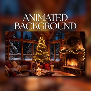 May include: An animated background image of a cozy cabin interior decorated for Christmas. A lit Christmas tree, presents, and a fireplace with a glowing fire are visible. The text "ANIMATED BACKGROUND" is at the top.