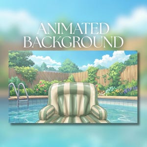 May include: Animated background image of a swimming pool with a green and white striped inflatable chair. The pool has a metal ladder and is surrounded by a wooden fence, trees, and flowers. The sky is blue with white clouds.