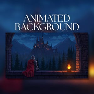 Op de afbeelding: Een geanimeerde achtergrondafbeelding met een ridder in harnas met een rode cape, zittend op een stenen muur, kijkend naar een kasteel dat 's nachts verlicht is. De scène bevat een lantaarn en de tekst "ANIMATED BACKGROUND".