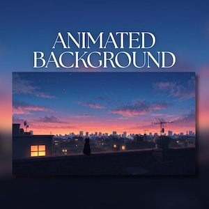 Puede incluir: Una ilustración digital con el texto ANIMATED BACKGROUND sobre una escena de azotea al atardecer. La silueta de un gato negro se sienta en el borde de un techo frente a un horizonte urbano con ventanas iluminadas bajo un cielo azul y naranja.