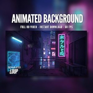 Animated Background | Cyberpunk Alley with Neon Signs | Rainy Night Cityscape | MP4 Digital Download for Streaming | AB198