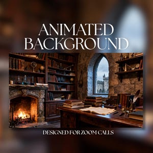 Peut inclure: Image d'arrière-plan animé d'une bibliothèque avec une cheminée, des étagères et un bureau. Le texte "ANIMATED BACKGROUND" est affiché en haut et "DESIGNED FOR ZOOM CALLS" en bas.