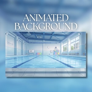 May include: An animated background featuring an indoor school pool with light blue water, tiled edges, and large windows. The scene includes a sign labelled SCHOOL POOL, a clock, a life ring, and a rack of colourful kickboards under a blue ceiling.