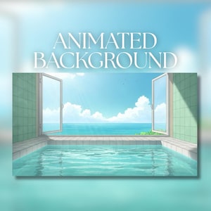 Op de afbeelding: Een geanimeerde achtergrond met een serene buitenscène. Een zwembad met water staat op de voorgrond, met een open raam met uitzicht op de oceaan en een helderblauwe lucht. De tekst "ANIMATED BACKGROUND" staat bovenaan.