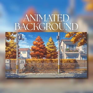 May include: An illustration of a suburban street scene during autumn, featuring a bicycle parked against a metal fence, utility poles, residential houses, and trees with orange and yellow foliage under a clear blue sky. Text reads ANIMATED BACKGROUND.