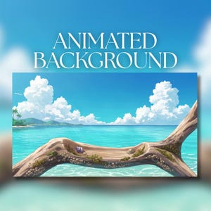 May include: An animated background featuring a tropical beach scene. The image shows a clear blue sky with fluffy white clouds, turquoise water, and a sandy beach with palm trees. A large piece of driftwood is in the foreground, with the text "ANIMATED BACKGROUND" at the top.