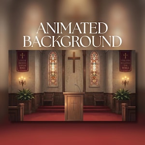 May include: An animated church interior background. The image shows a wooden pulpit with a cross, stained glass windows, and a large cross on the wall. Banners with text and crosses are on either side. The text "ANIMATED BACKGROUND" is at the top of the image.