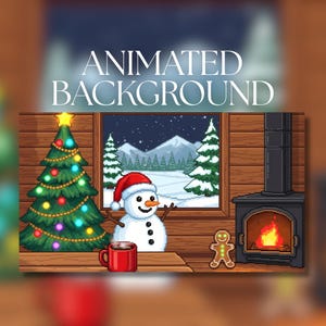May include: Animated background image featuring a pixelated winter scene. A snowman in a Santa hat stands near a window with a snowy mountain view. A decorated Christmas tree, a mug of hot cocoa, and a gingerbread man are also present.