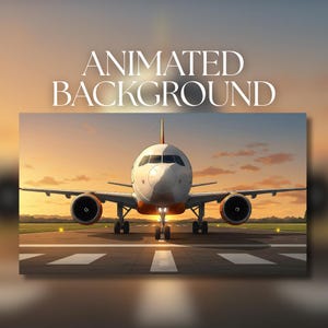 Animated Background | Airplane on Runway at Sunrise | Peaceful Travel | Calm Airport Morning | MP4 Digital Download for Streaming | AB534
