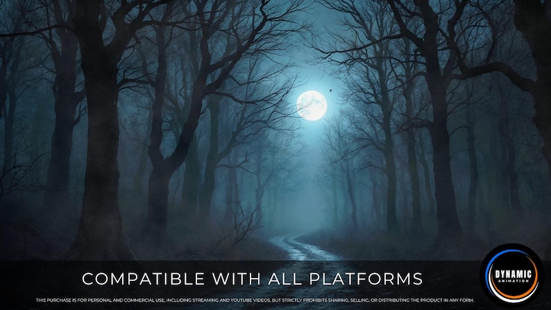 May include: A digital illustration of a dark, misty forest at night, illuminated by a full moon. Bare trees line a winding path, creating a spooky atmosphere. The text "COMPATIBLE WITH ALL PLATFORMS" is at the bottom.