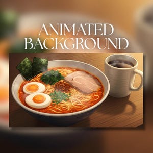 Animated Background | Ramen Bowl with Coffee Mug | Cozy Anime Tabletop | MP4 Digital Download for Streaming | AB192