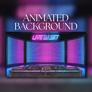 May include: An animated background for a live DJ set. The image features a DJ setup with a mixing console, turntables, and a backdrop of LED panels displaying blue and pink lights. Text at the top reads "ANIMATED BACKGROUND" and "LIVE DJ SET".