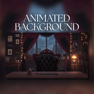 May include: An animated background featuring a dark office with a black tufted leather chair, a desk with a keyboard and mug, and a window with dark curtains. The text "ANIMATED BACKGROUND" is displayed in white at the top of the image.