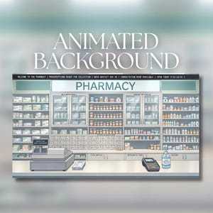 Può includere: Uno sfondo animato di farmacia con scaffali pieni di flaconi e scatole di medicinali. Un bancone include un registratore di cassa, un lettore di carte e un flacone di disinfettante per mani. Il testo recita: WELCOME TO THE PHARMACY.