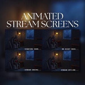 Puede incluir: Un gráfico digital con el texto ANIMATED STREAM SCREENS sobre cuatro escenas de pixel art. Cada escena muestra a un caballero con armadura oscura sentado en un inodoro en una habitación de piedra con una linterna, una espada y una ventana. El texto incluye STARTING SOON, BE RIGHT BACK, STREAM ENDING y STREAM OFFLINE.