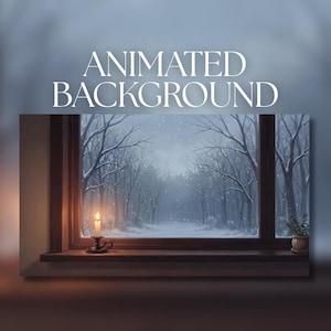 May include: A digital graphic featuring the text ANIMATED BACKGROUND above a window view of a snowy forest. A lit candle in a black holder sits on the left side of the wooden windowsill, and a small potted plant sits on the right side.