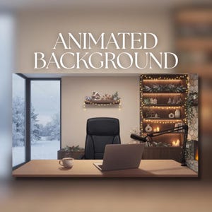 May include: An animated digital office scene featuring a desk with a laptop and a mug, a black chair, and a bookshelf decorated with fairy lights and winter decor. The text "ANIMATED BACKGROUND" is displayed in white at the top of the image.