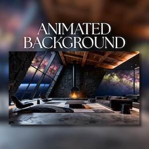 May include: An interior scene with the text "ANIMATED BACKGROUND" in white. The room features a fireplace, modern furniture, and large windows offering a view of space. The walls are stone, and the ceiling is wood.