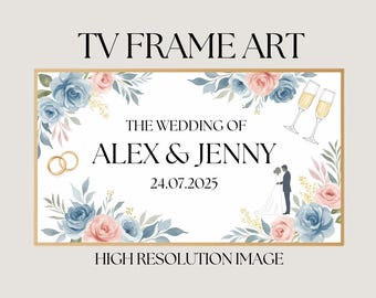 Frame TV Art | Personalised Wedding Welcome Sign | Elegant Blue & Blush Floral Design | Custom Digital TV Display