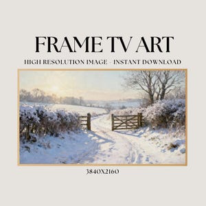 Puede incluir: Pintura enmarcada de un paisaje rural nevado. La obra representa un camino que atraviesa un campo nevado, flanqueado por arbustos cubiertos de nieve y puertas de madera. El texto "FRAME TV ART" y "HIGH RESOLUTION IMAGE - INSTANT DOWNLOAD" está en la parte superior.
