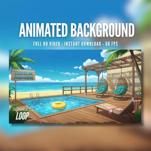Animated Background | Tropical Beach Poolside | Summer Paradise Vibes | Relaxing Resort | MP4 Digital Download for Streaming | AB70