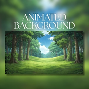 Op de afbeelding: Een digitale illustratie van een open plek in het bos met groen gras, hoge bomen en een blauwe lucht met witte wolken. De tekst ANIMATED BACKGROUND wordt in witte hoofdletters boven de rechthoekige bosscène weergegeven.